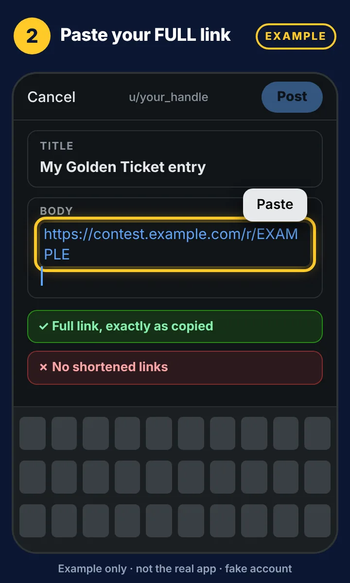 Example mockup: a full Golden Ticket example link pasted into the post body. Shortened links don't count.