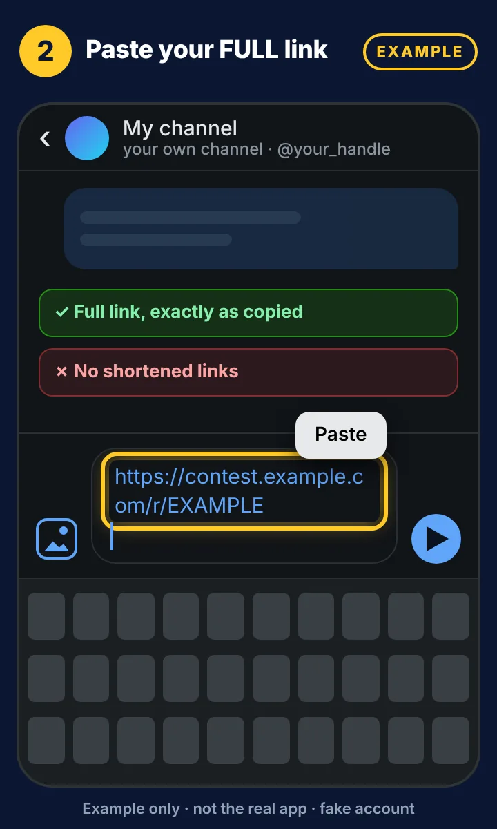 Example mockup: a full Golden Ticket example link pasted into the message box. Shortened links don't count.